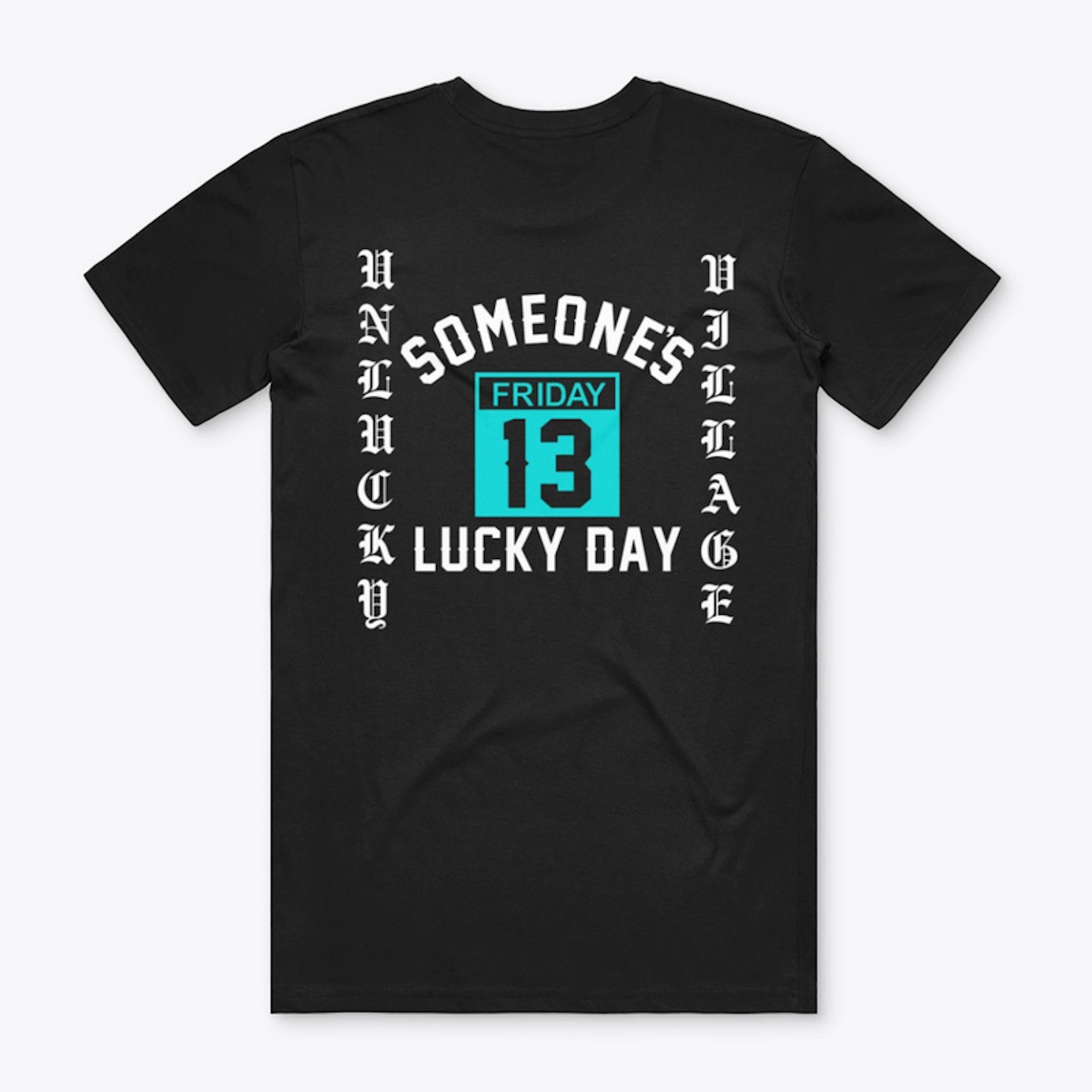 Friday The 13th Lucky Day